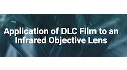 Application of DLC Film to an Infrared Objective Lens
