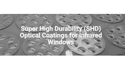 Super High Durability (SHD) Optical Coatings for Infrared Windows